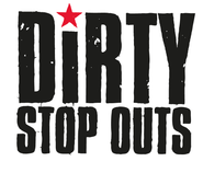 Dirty Stop Outs