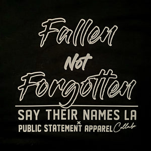 Say Their Names LA X PSA T-Shirt - Fallen, Not Forgotten