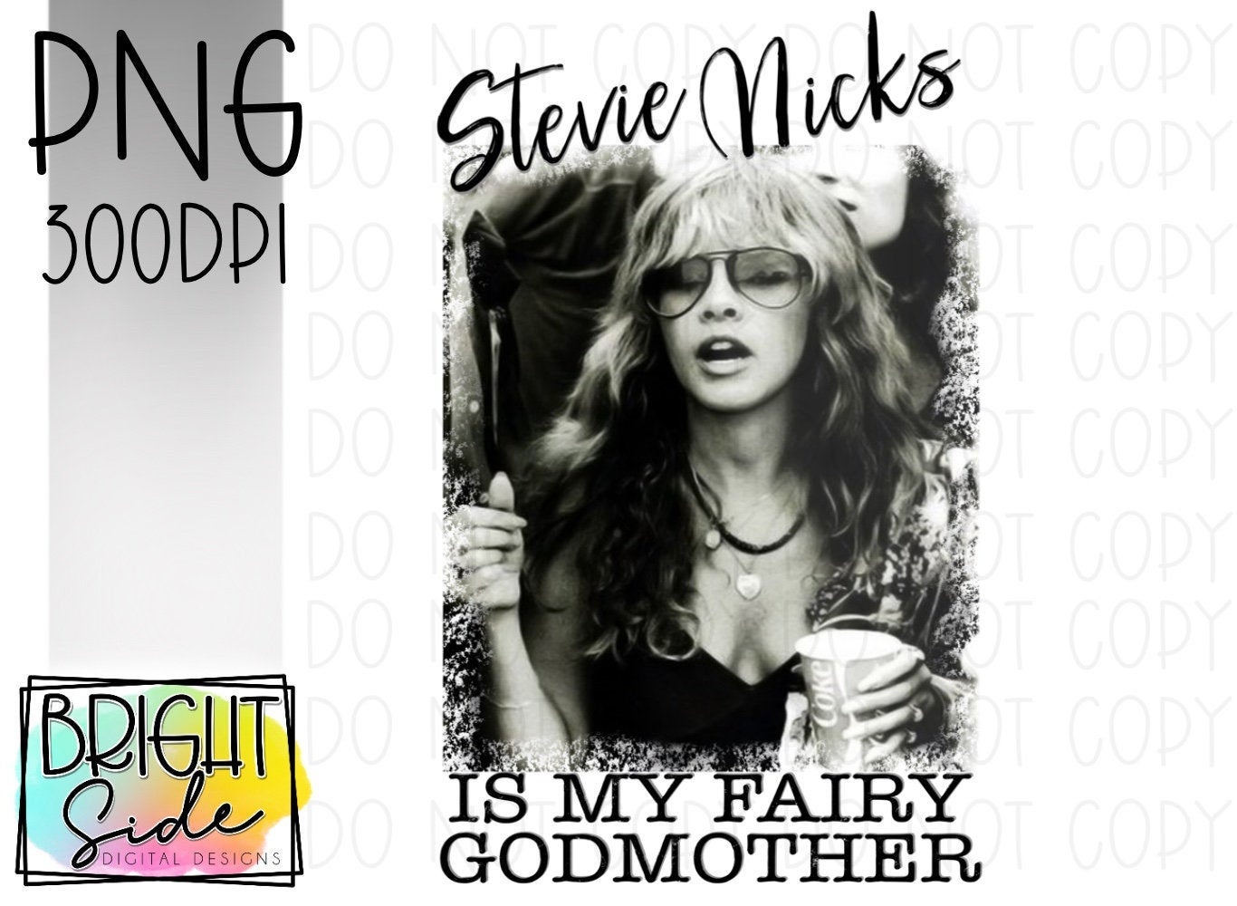 Download Stevie Nicks Is My Fairy Godmother Png Bright Side Digital Designs Stickers