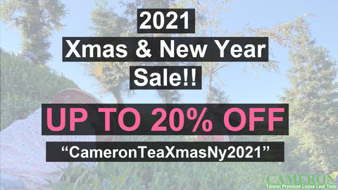 Cameron Tea Taiwan 2021 Xmas & New Year Sale