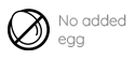 No Egg