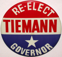 Vintage pinback pin RE ELECT TIEMANN GOVERNOR Norbert Nobby Tiemann Nebraska