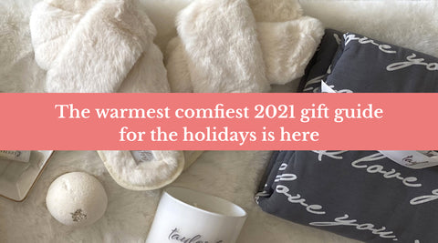 The warmest comfiest 2021 gift guide for the holidays is here - blog header image with slippers and blanket