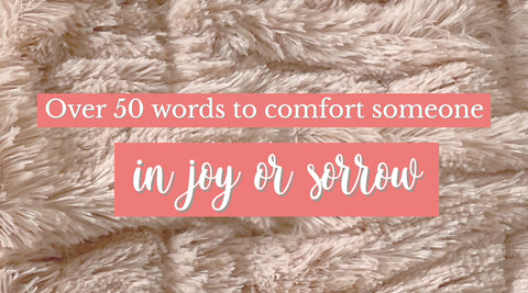 Taylor Lee Comfort-Furry pink blanket in the background with text-over 50 words to comfort someone in joy or sorrow