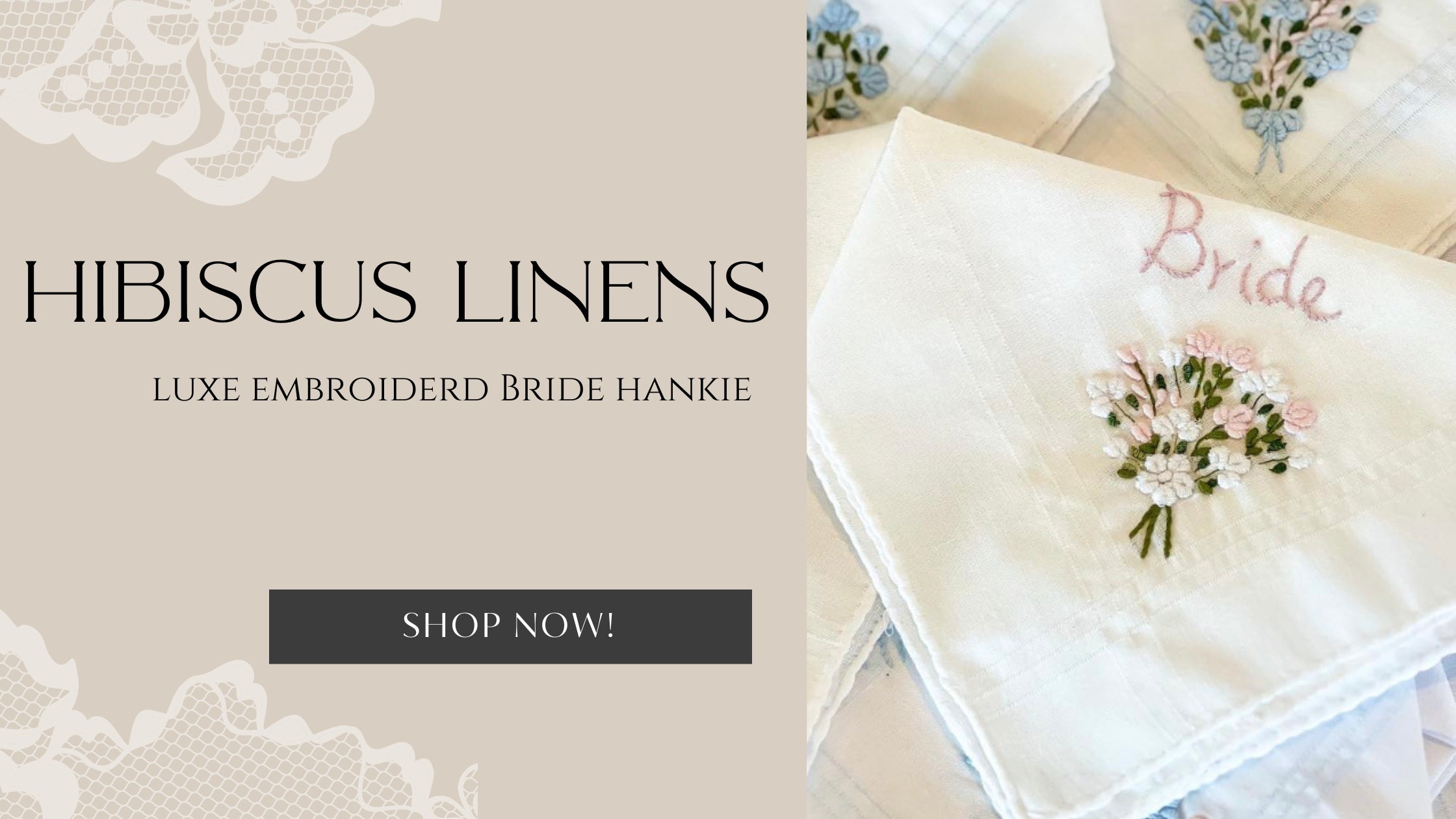 Hibicus Linens Custom Embroidered Bride Handkerchief