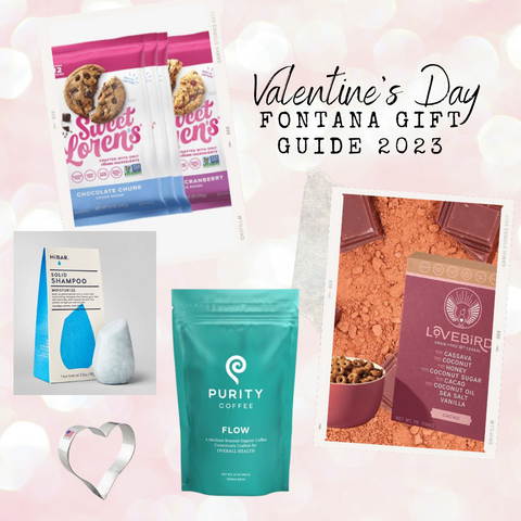 Fontana Valentines Gift Guide