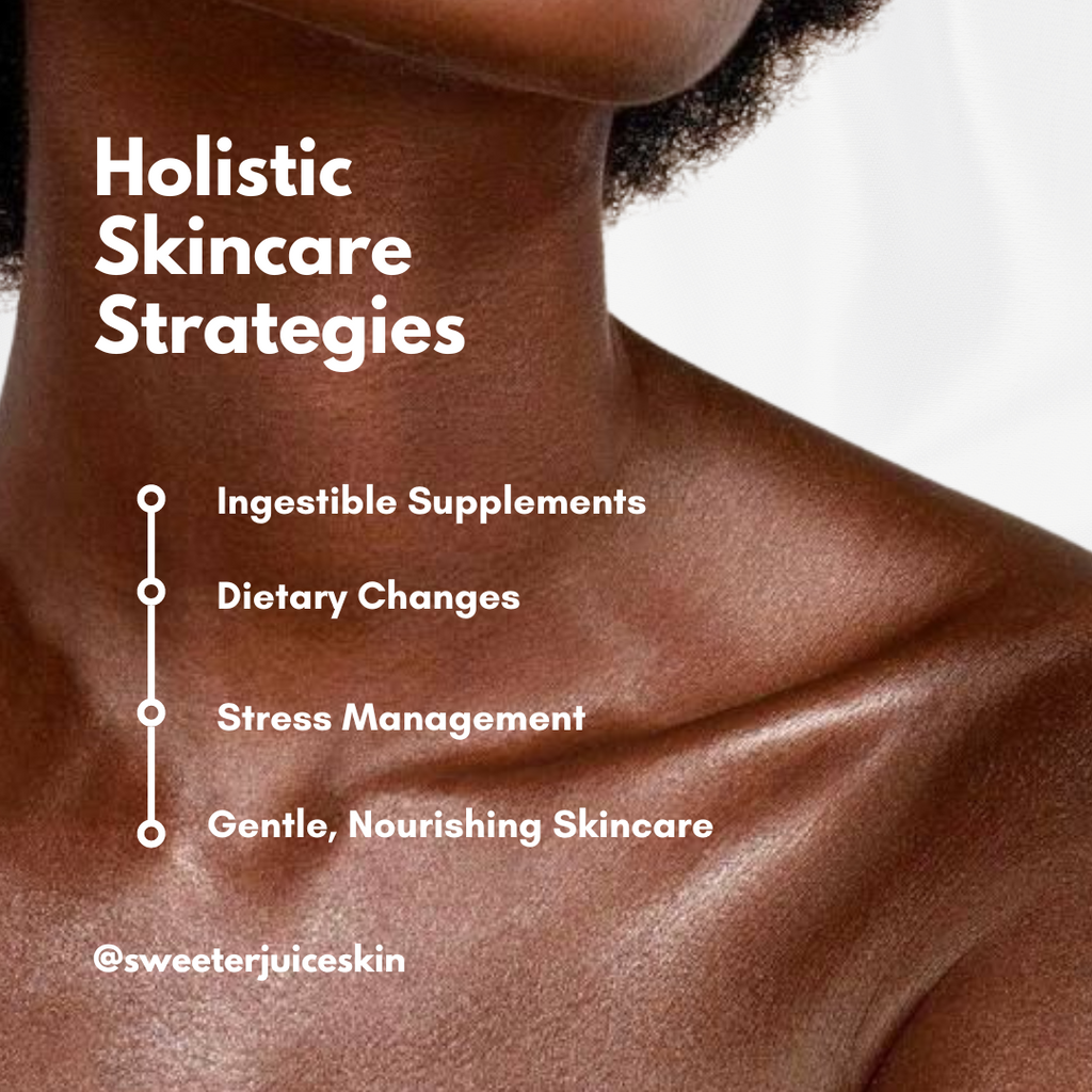 Holistic Skincare Strategies