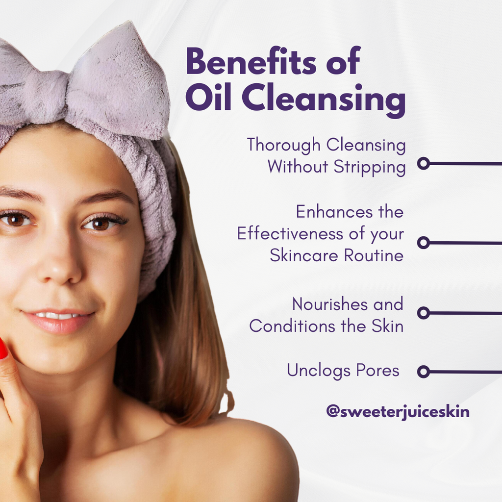 Benefits of Oil Cleansing