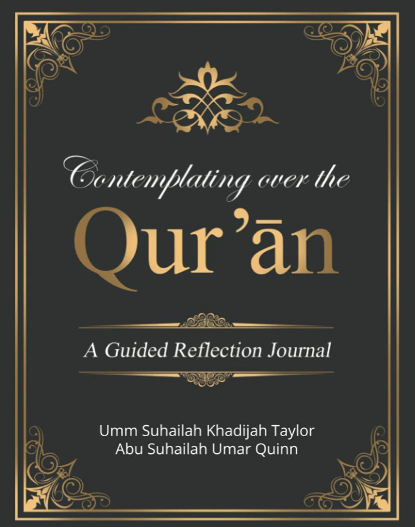 Contemplating over the Quran Guided Reflection Journal
