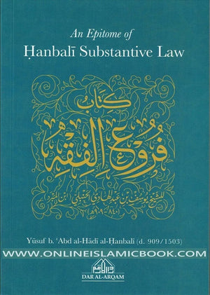 An Epitome of Hanbali Substantive Law - HalalcoStore