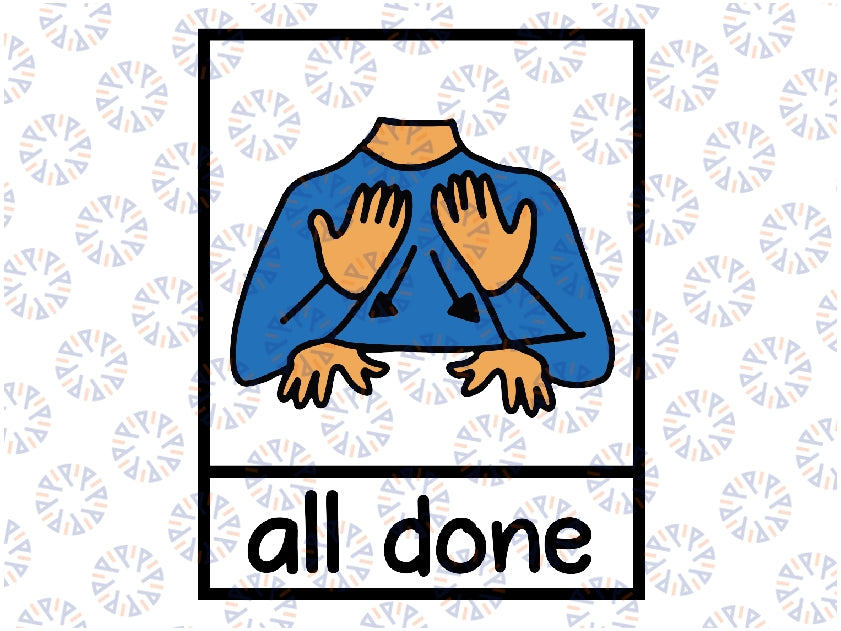 All Done Sign Language Speech Svg Neurodiversity Svg Speech Patholog