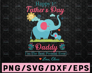 Download Persionalized Name Happy Father S Day Daddy Svg Png First Father S D Print Vectors