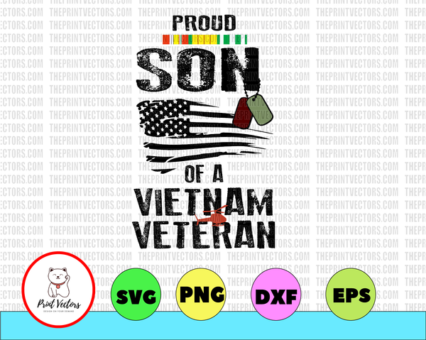 Download Mens Proud Son Of A Vietnam Veteran Png Father S Day Instant Download Print Vectors