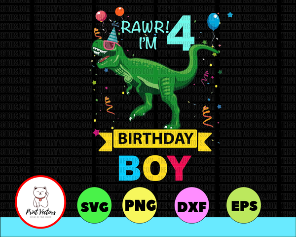 Download Kids 4 Year Old Svg 4th Birthday Boy T Rex Dinosaur Digital Download P Print Vectors