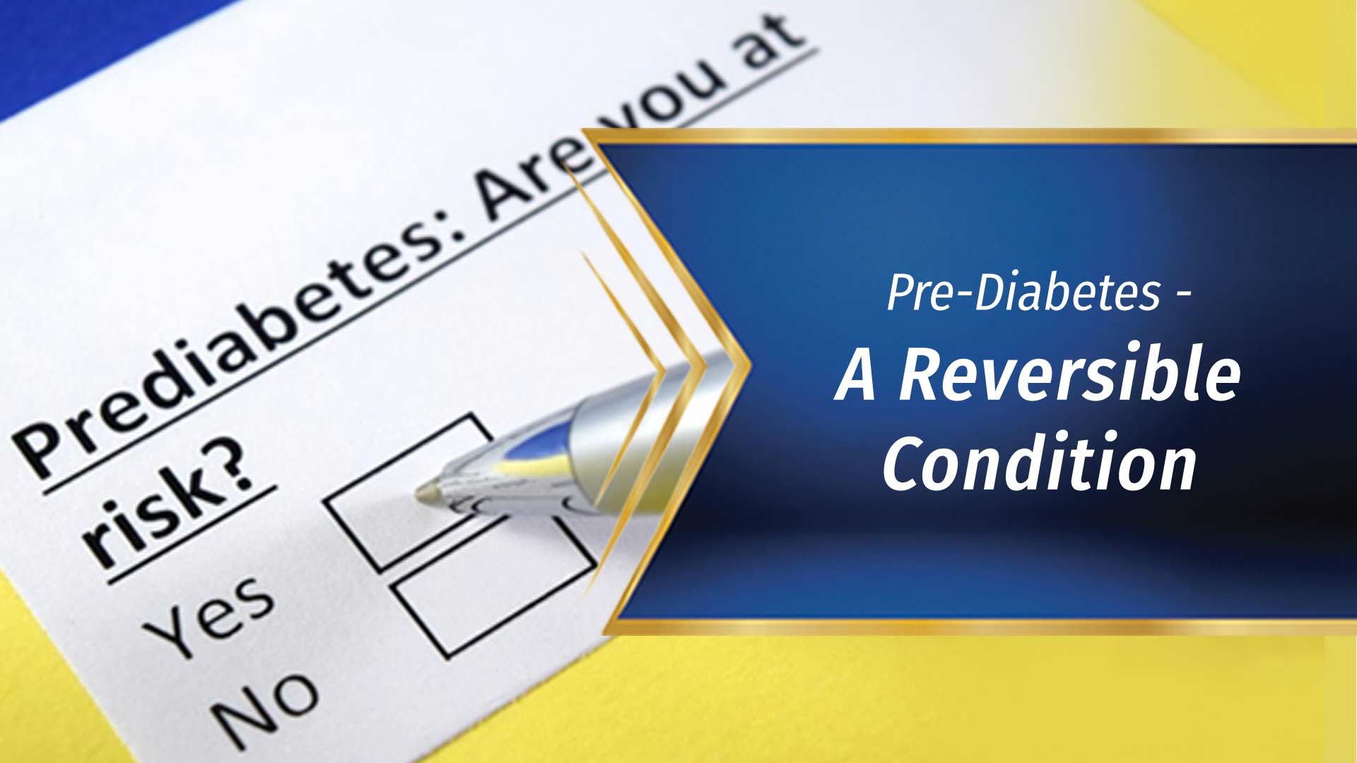 Pre-Diabetes – A Reversible Condition