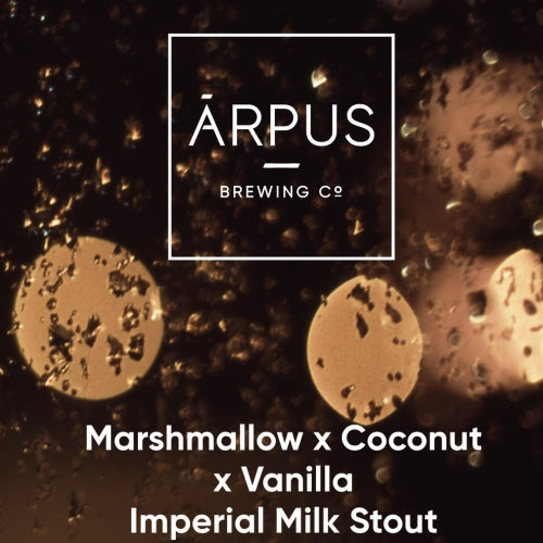Arpus Marshmallow x Coconut x Vanilla Imperial Milk Stout - Outro Lado