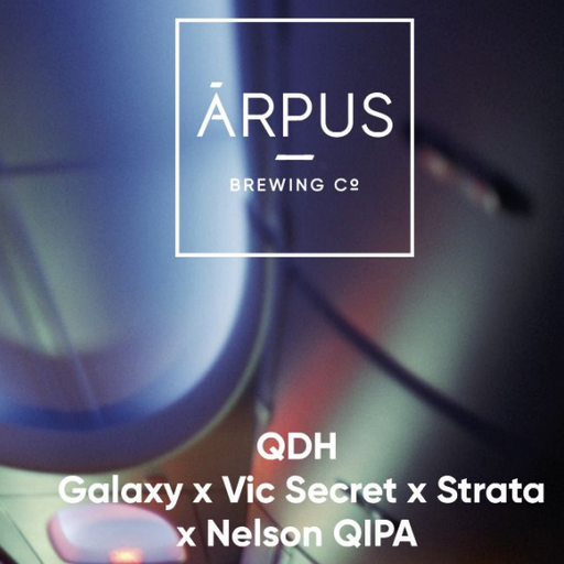 Arpus QDH Galaxy x Vic Secret x Strata x Nelson QIPA: Quadruple IPA - Outro Lado