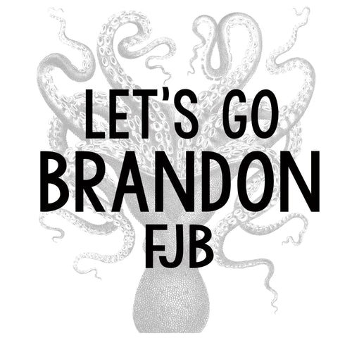 Let's Go Brandon FJB Sublimation Transfer, Joe Biden Ready To Press Tr –  Flipped Designs