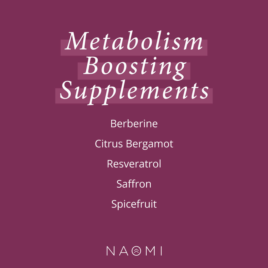 Metabolism booster - Naomiw