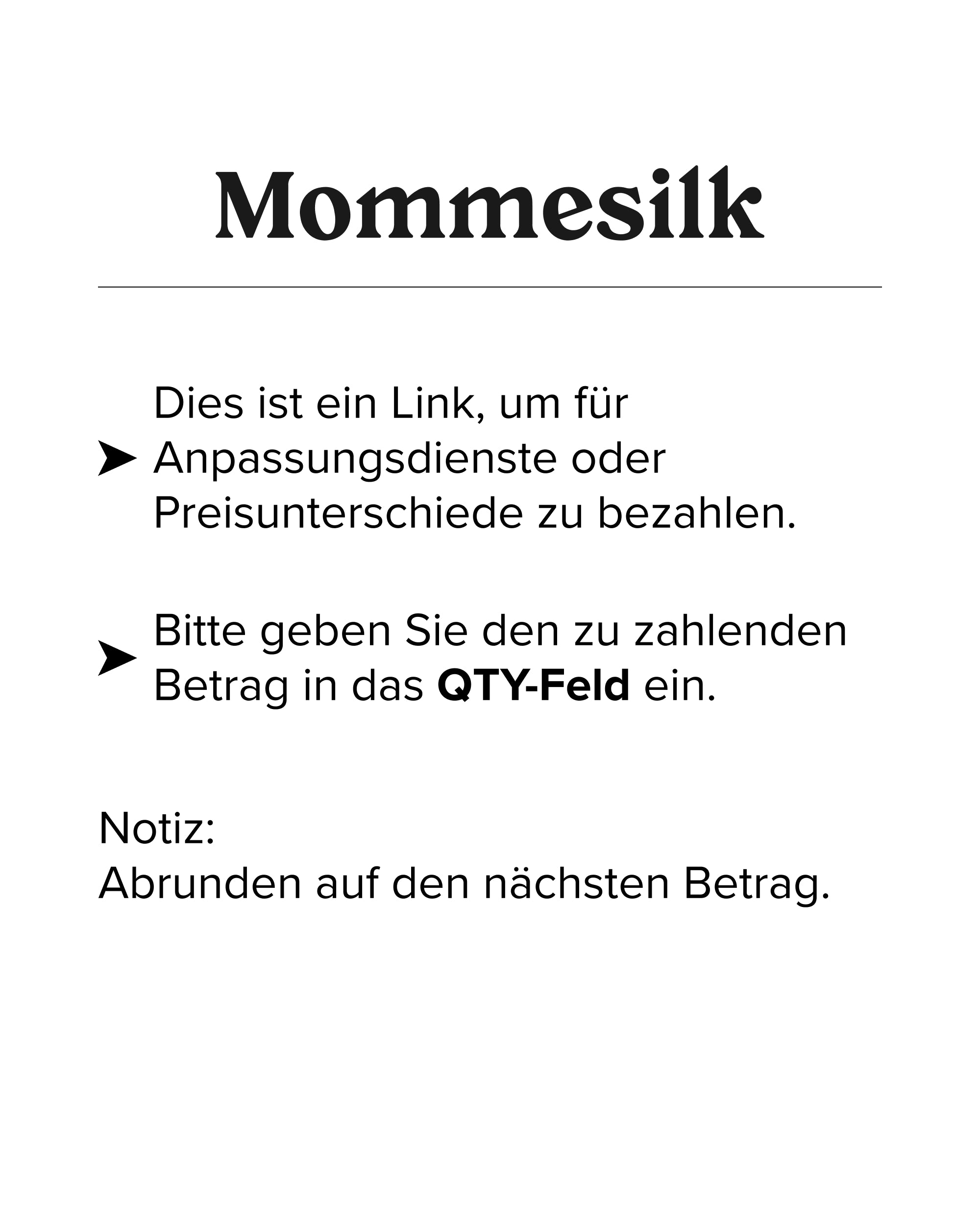 Preisunterschied und Anpassungsgebühr zahlen - MommeSilk DE product image