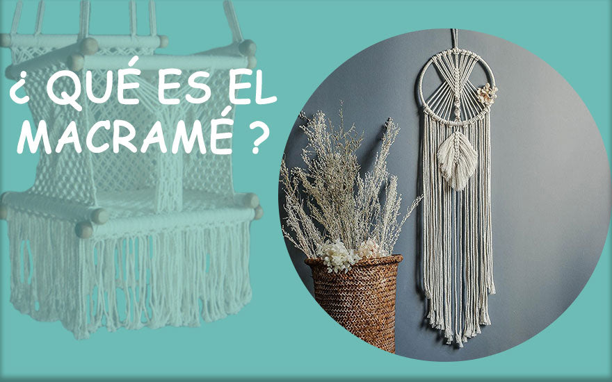 Qué es el Macramé ? – Atrapasueñ