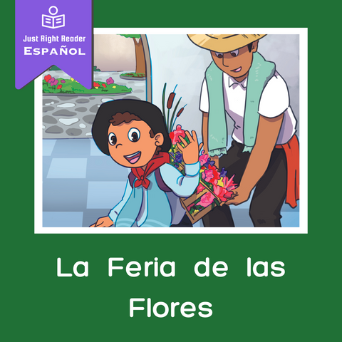 La Feria de las Flores decodable cover