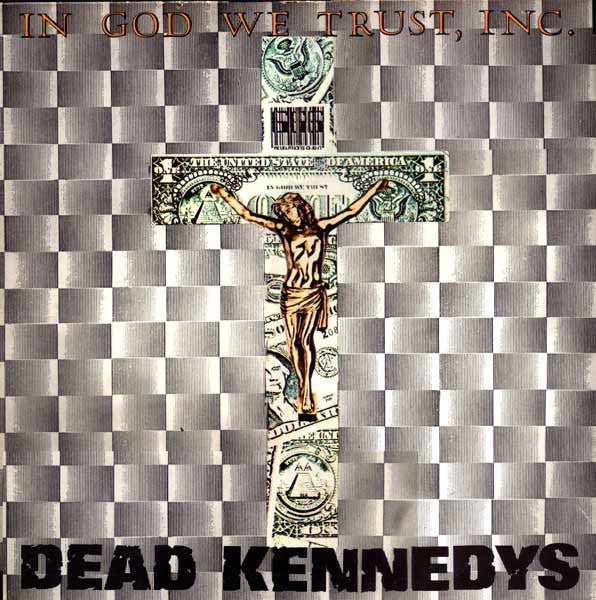 PORTADAS EN CADENA - Página 5 Used-dead-kennedys-in-god-we-trust-inc-12-ep-168122_grande