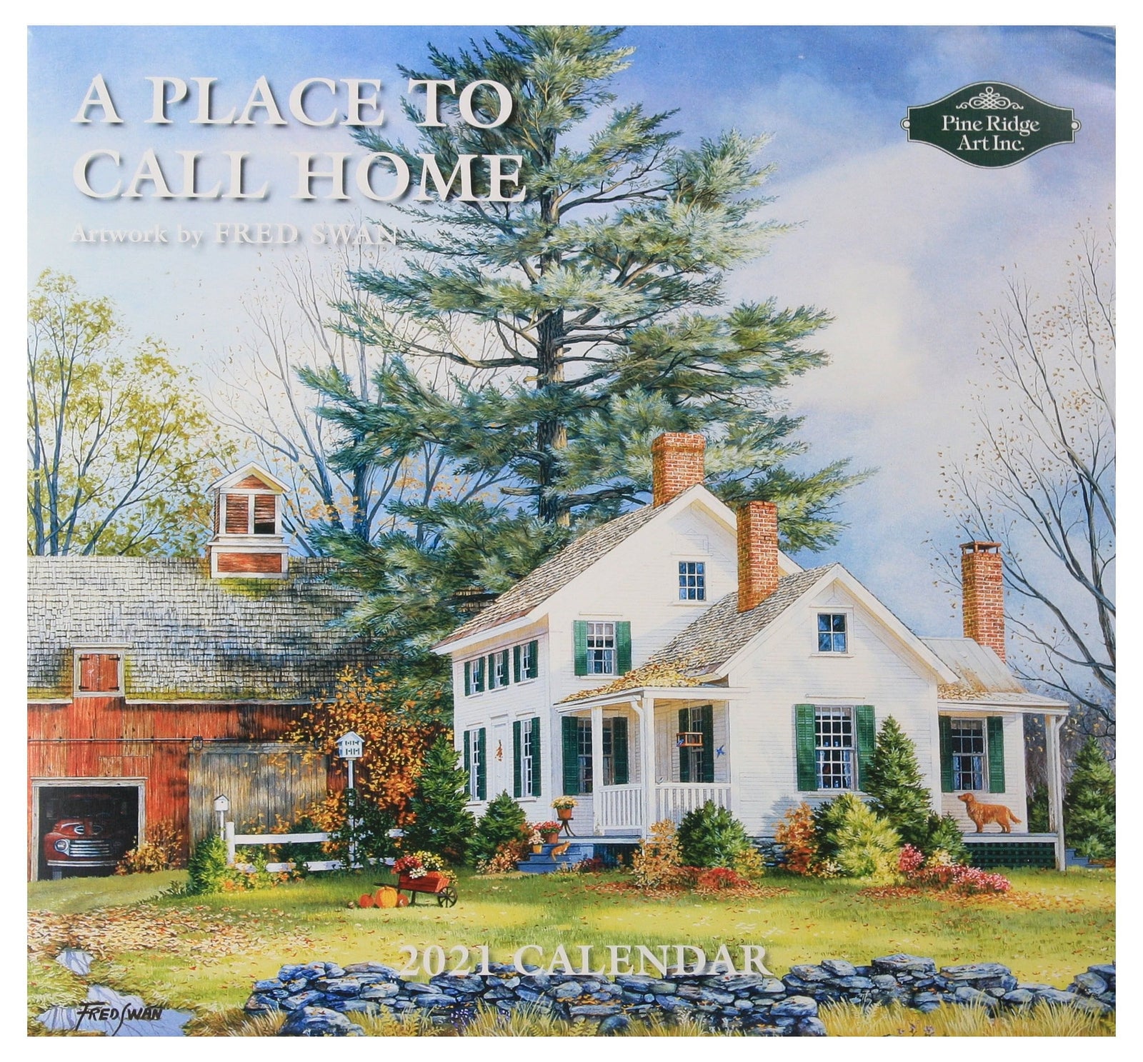 2021 Fred Swan Wall Calendar A Place to call Home Shelburne Country