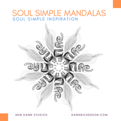 Soul Simple Mandala Designs — Soul Simple Inspiration Designs by Dawn Richerson