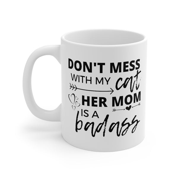 Don't Mess with Mama Coffee Mug