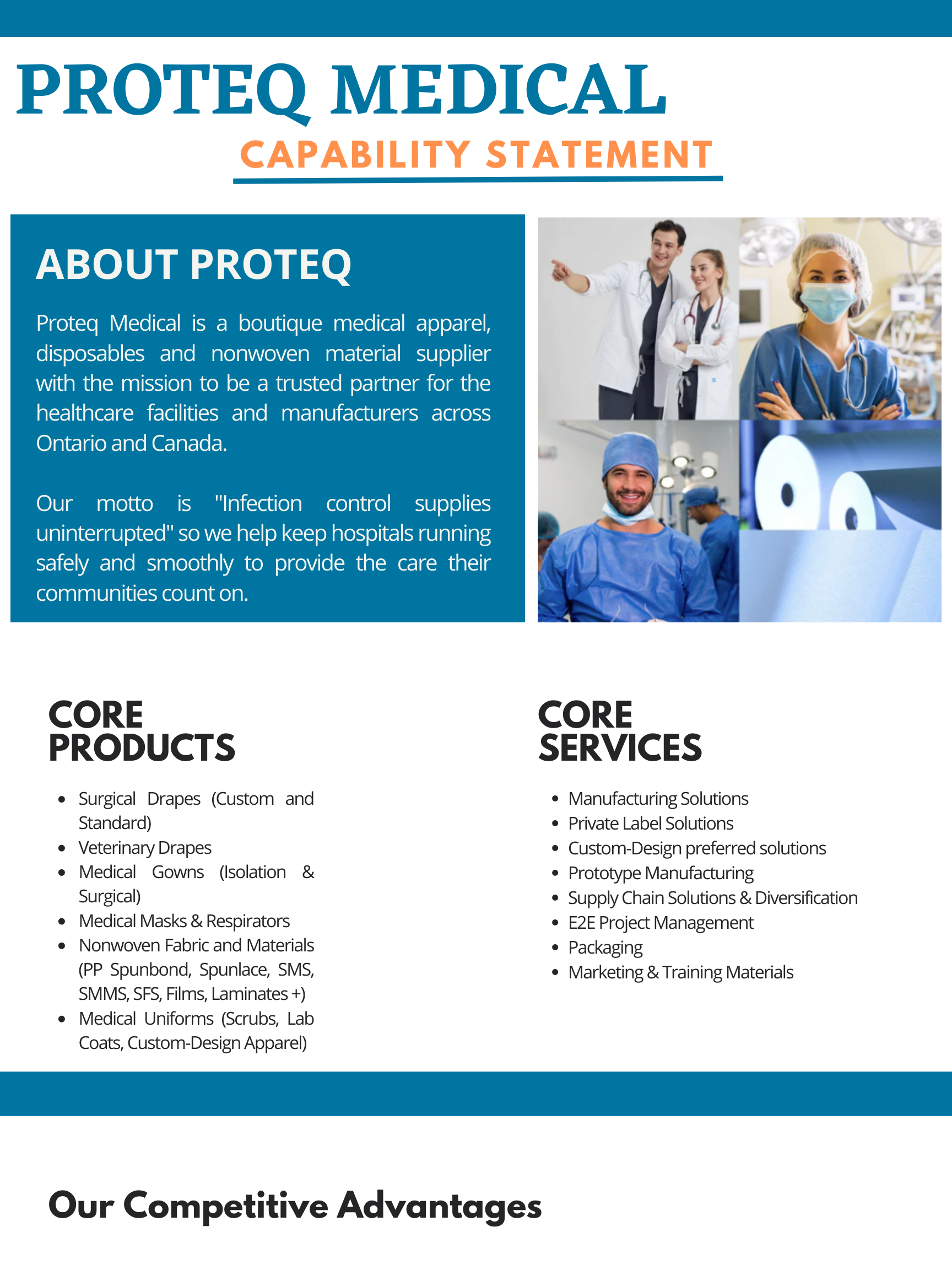 Services: Manufacturing Solutions Private Label Solutions for Surgical Drapes, Drape Kits, Medical Gowns Custom-Design preferred solutions Products: Surgical Drapes (Custom and Standard) Veterinary Drapes Medical Gowns (Isolation & Surgical) Medical Masks & Respirators Nonwoven Fabric and Materials (PP, SMS, SMMS)