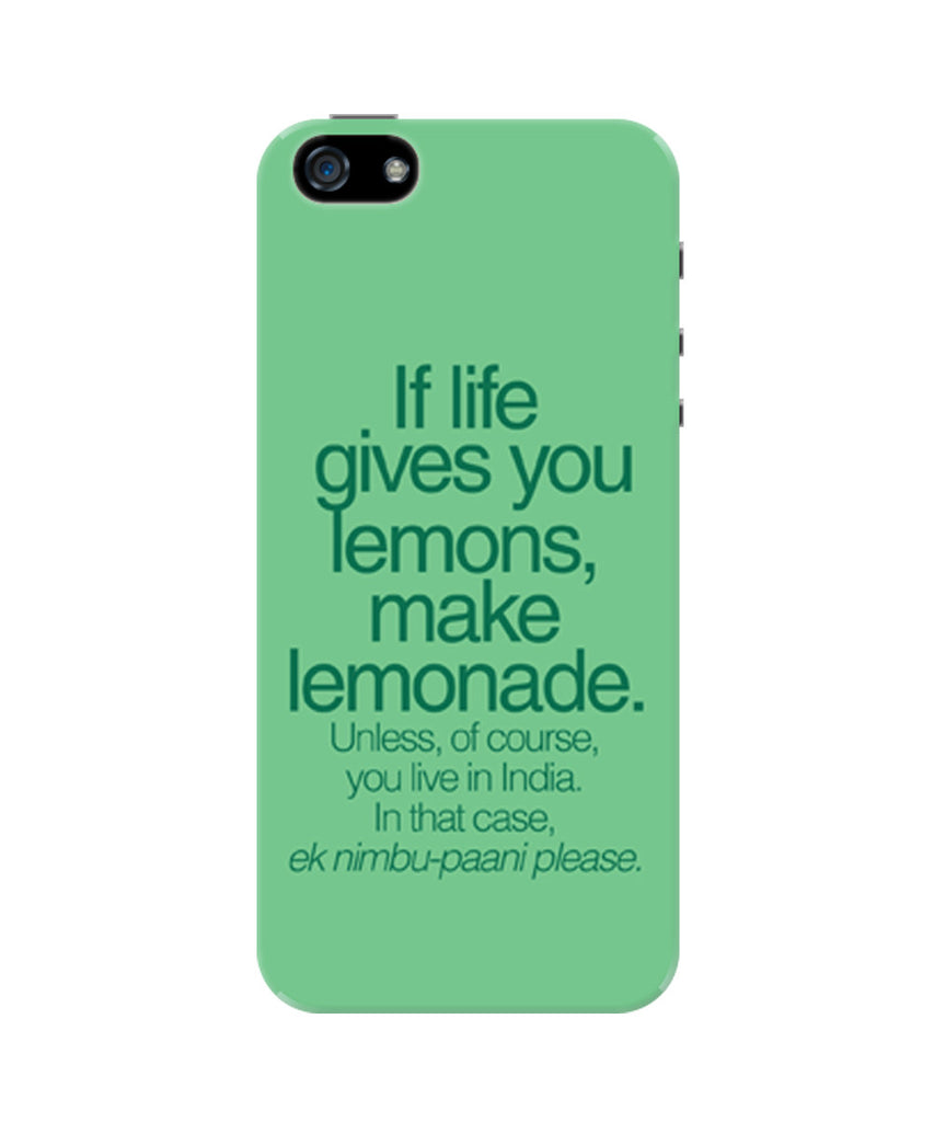 iPhone 5 5S Covers When Life Gives You Lemons Funny Quote iPhone 5 5S Case