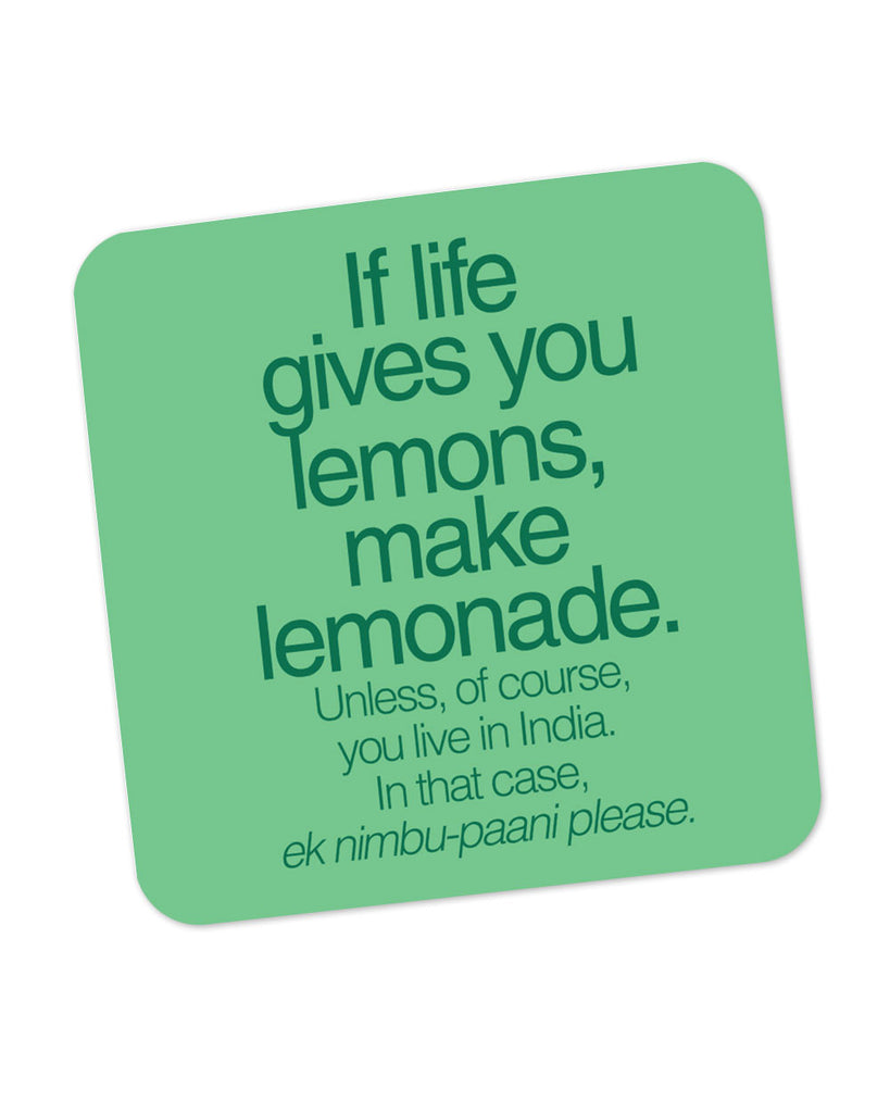 When Life Gives You Lemons Funny Quote Coaster line India – PosterGuy