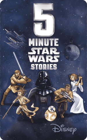 5 Minute Star Wars Stories. Disney Lucasfilm Press
