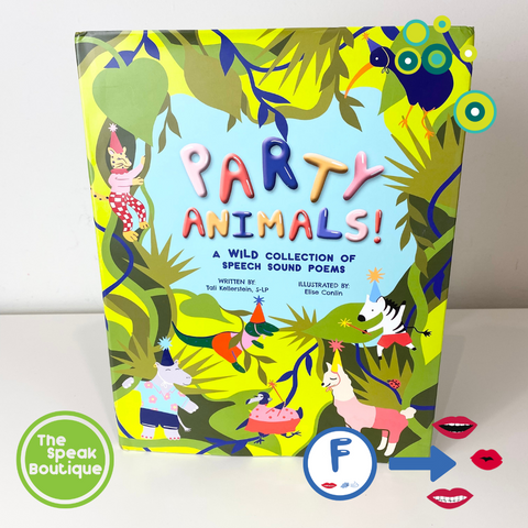 The Speak Boutique Top Ten Books For Practicing F Sounds Party Animals! Book