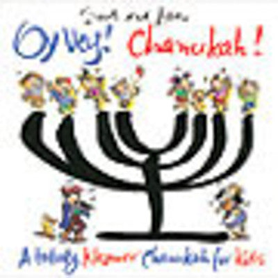 Oy Vey - Oy Vey Chanuka A Totally Klezmer Chanuka For Kids Image 1