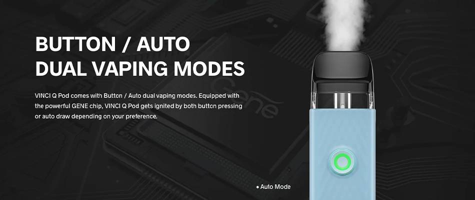 Button or Auto Draw Vaping Modes