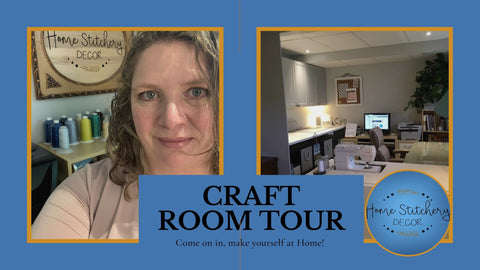 Craft Room Tour | Home Stitchery Decor Behind the Scenes