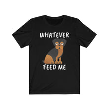 Load image into Gallery viewer, Whatever Feed Me Rottweiler Tee
