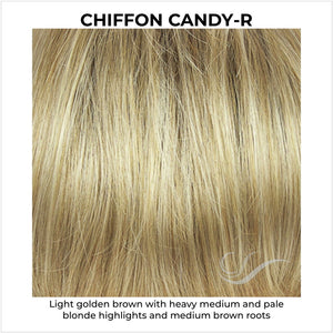 Chiffon Candy-R-Light golden brown with heavy medium and pale blonde highlights and medium brown roots