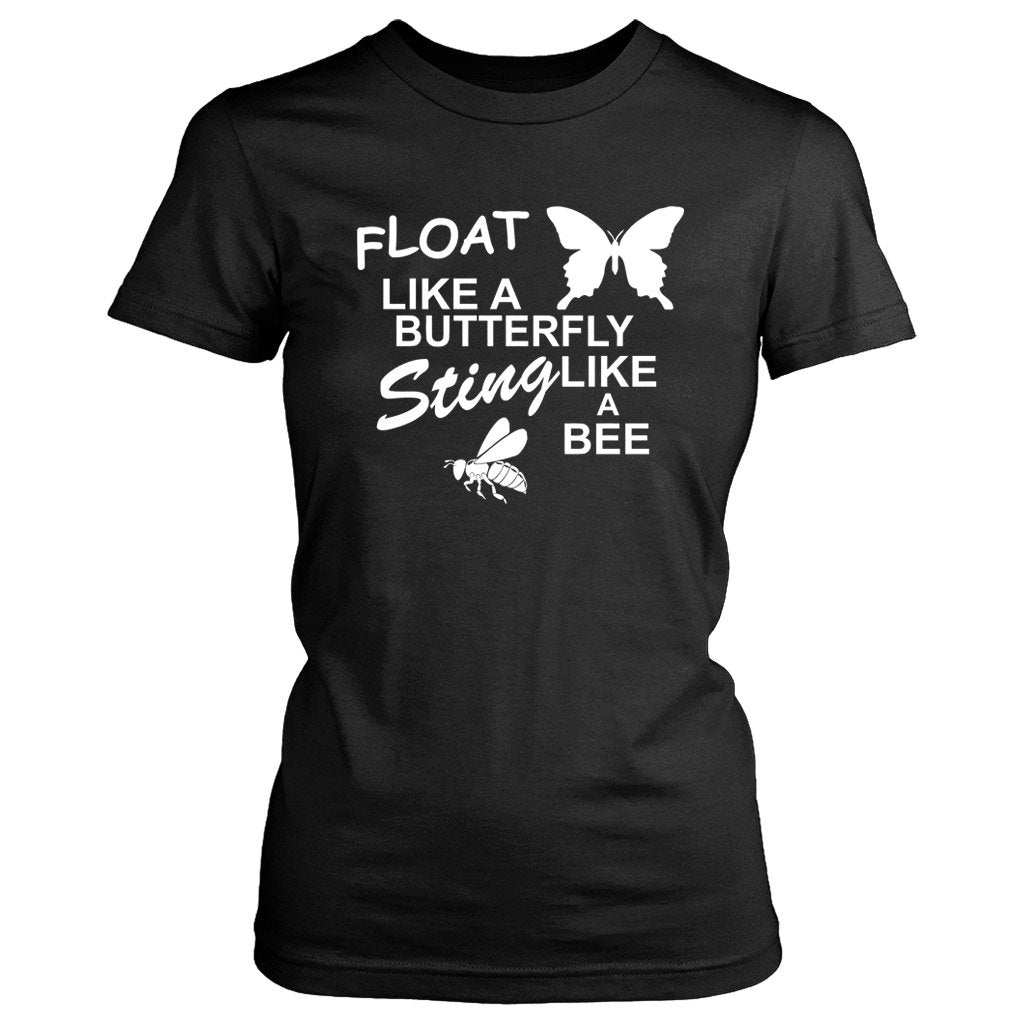 Muhammad Ali Float Like A Butterfly Sting Like A Bee Womens T Shirt Nuu Shirtz 