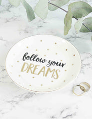 Follow Your Dreams Trinket Dish