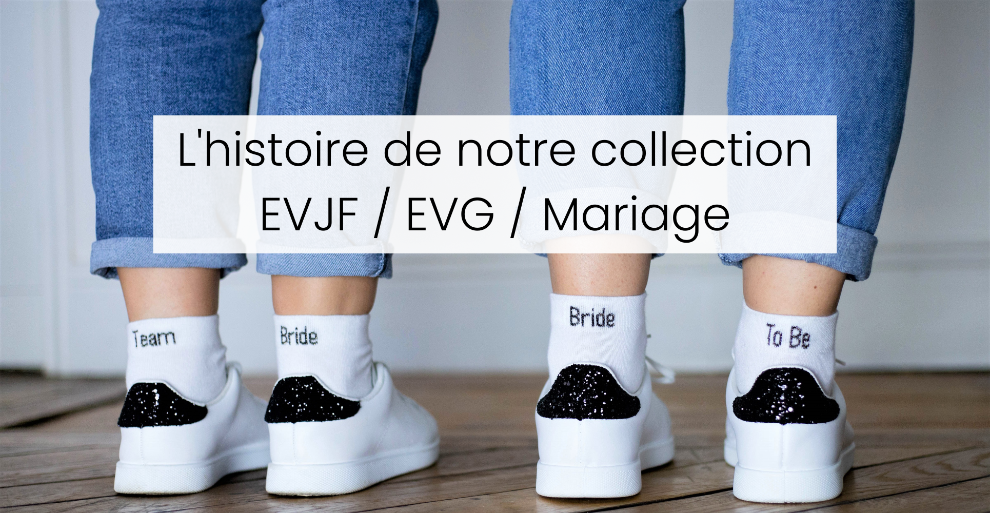 Chaussettes KlaK pour EVJF, EVG et mariage