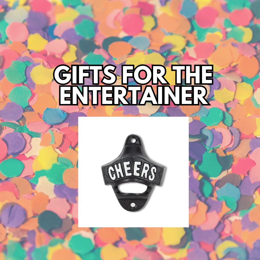 Gifts For The Entertainer