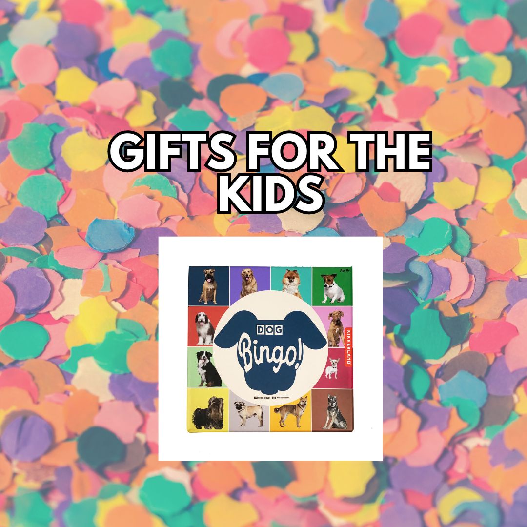 Gifts For The Kids