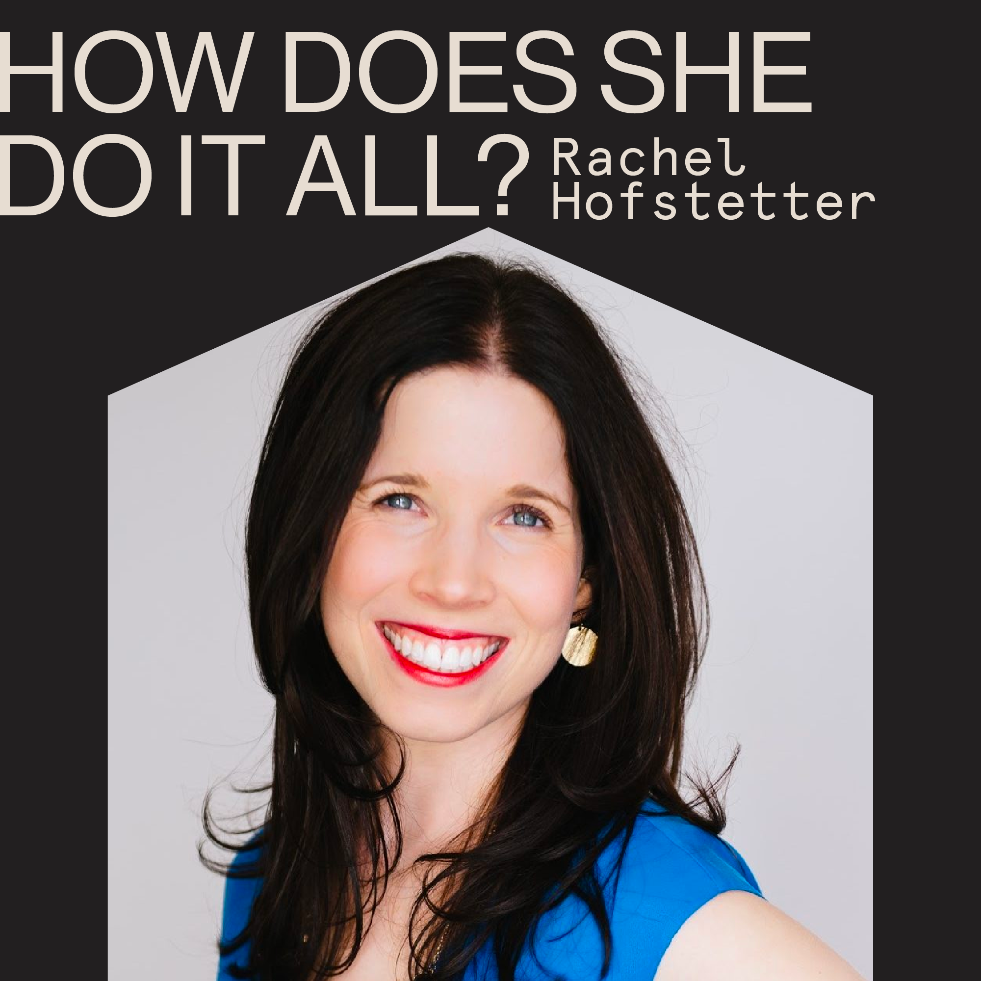 How Does She Do It All: Rachel Hofstetter | Wise Reads – House of Wise Inc.
