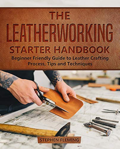Leathercraft For Beginners - Which tools do I buy first? - Part 1