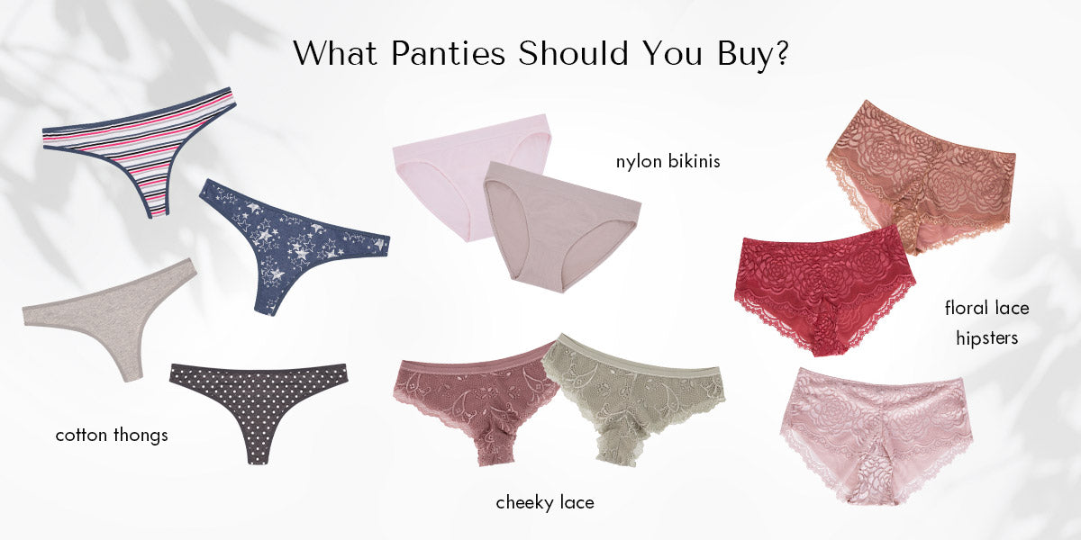 What panties should you buy?