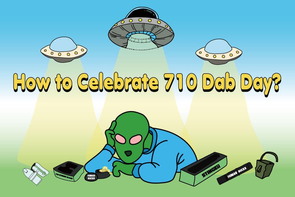 How to Celebrate 710 Dab Day