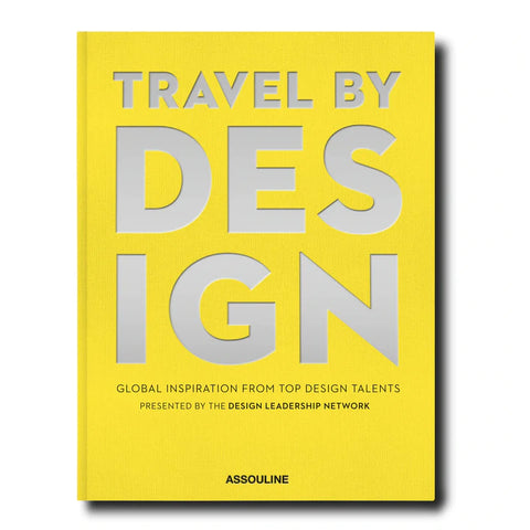 Travel by Design Assouline Book